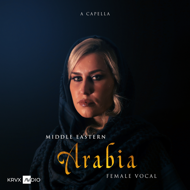 Arabia - Middle Eastern Female Vocal Acapella